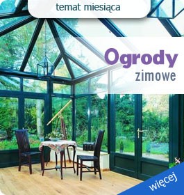 Ogrody zimowe - temat miesiąca listopada