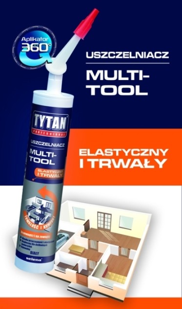 Tytan Professional Uszczelniacz Multi-Tool Fot. Selena SA