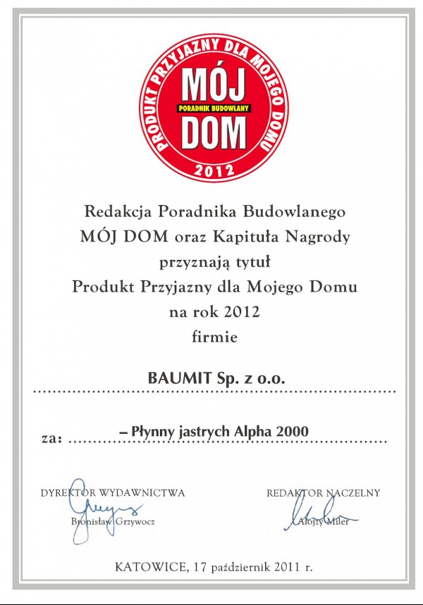 Tytuł Przyjazny Produkt dla Mojego Domu dla płynnego jastrychu Alpha 2000 firmy Baumit, fot. Baumit