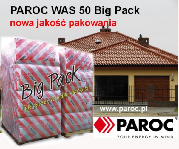 PAROC WAS 50(t, tb) Big Pack- nowa jakość pakowania