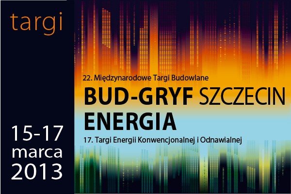 BUD-GRYF SZCZECIN 22. Międzynarodowe Targi Budowlane