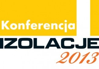 Konferencja IZOLACJE 2013