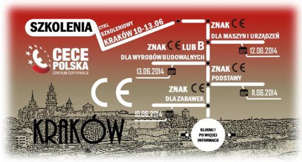 Szkolenia dotyczące oznakowania CE w Krakowie - czerwiec 2014