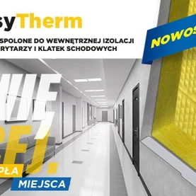 Nowość! Płyty zespolone EasyTherm – więcej powierzchni użytkowej, niewielka grubość ścian i doskonały komfort cieplny