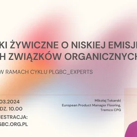Tremco CPG Poland i PLGBC zapraszają na webinar „Posadzki żywiczne o niskiej emisji lotnych związków organicznych”
